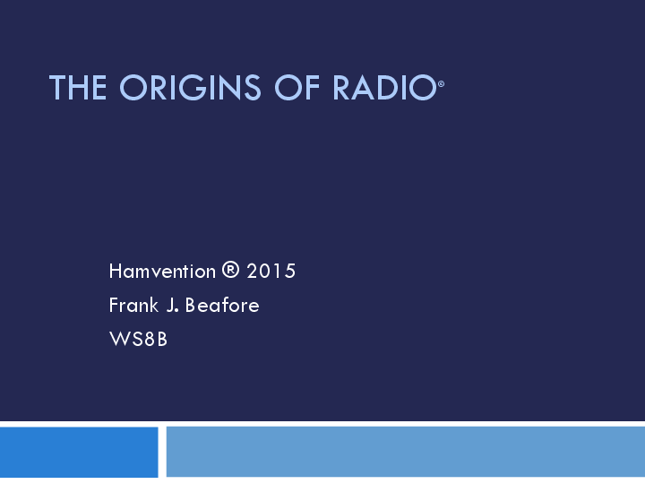 WS8B - The Origins of Electromagnetic Theory and the First